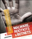 Image for Malware, Rootkits &amp; Botnets A Beginner&#39;s Guide