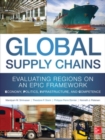 Image for Global supply chains  : evaluating regions on an EPIC framework