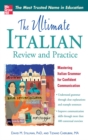 Image for The ultimate Italian review and practice: mastering Italian grammar for confident communication