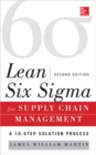 Image for Lean Six Sigma for Supply Chain Management, Second Edition