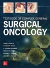 Image for Textbook of Complex General Surgical Oncology