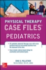 Image for Case Files in Physical Therapy Pediatrics