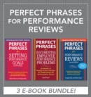 Image for Perfect phrases for performance reviews: hundreds of ready-to-use phrases that describe your employees&#39; performance (from unacceptable to outstanding)