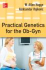 Image for Practical genetics for the Ob-Gyn