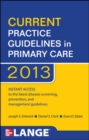 Image for CURRENT Practice Guidelines in Primary Care 2013