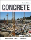 Image for Concrete: microstructure, properties, and materials