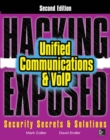 Image for Hacking exposed: unified communications &amp; VoIP security secrets &amp; solutions
