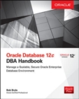 Image for Oracle database 12c DBA handbook