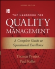 Image for The handbook for quality management  : a complete guide to operational excellence