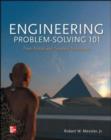 Image for Engineering problem-solving 101: time-tested and timeless techniques