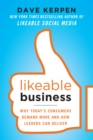 Image for Likeable business: why today&#39;s consumers demand more and how leaders can deliver