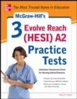 Image for McGraw-Hill&#39;s 3 Evolve Reach (HESI) A2 Practice Tests