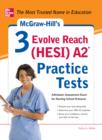 Image for McGraw-Hill&#39;s 3 Evolve Reach (HESI) A2 practice tests