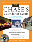 Image for Chase&#39;s Calendar of Events 2013 with CD-ROM