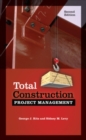 Image for Total construction project management.