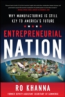 Image for Entrepreneurial Nation: Why Manufacturing is Still Key to America&#39;s Future