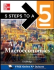 Image for 5 Steps to a 5 AP Macroeconomics, 2014-2015 Edition