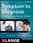 Image for Symptom to Diagnosis An Evidence Based Guide, Third Edition