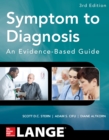 Image for Symptom to diagnosis: an evidence-based guide