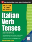 Image for Practice Makes Perfect Italian Verb Tenses