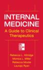 Image for Internal medicine: a guide to clinical therapeutics