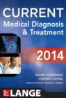 Image for Current medical diagnosis and treatment 2014