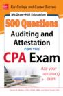 Image for 500 auditing and attestation questions for the CPA exam