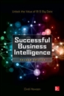 Image for Successful business intelligence: unlock the value of BI &amp; big data