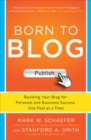 Image for Born to blog  : building your blog for personal and business success one post at a time