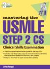 Image for Mastering the USMLE step 2 CS (Clinical Skills Examination)