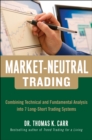 Image for Market-neutral trading: combining technical and fundamental analysis into 7 long-short trading systems