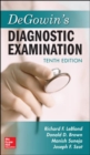 Image for DeGowin&#39;s Diagnostic Examination, Tenth Edition