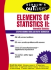 Image for Schaum&#39;s Outline of Elements of Statistics II: Inferential Statistics