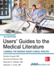Image for Users&#39; guides to the medical literature: a manual for evidence-based clinical practice