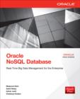 Image for Oracle NoSQL database: real-time big data management for the enterprise