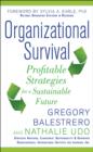 Image for Organizational survival: profitable strategies for a sustainable future