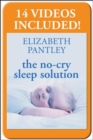 Image for The no-cry sleep solution for toddlers and preschoolers: gentle ways to stop bedtime battles and improve your child&#39;s sleep