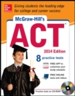 Image for McGraw-Hill&#39;s ACT 2014 with CD-ROM