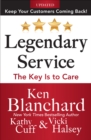Image for Legendary service: the key is to care
