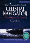 Image for Complete On-Board Celestial Navigator, 2007-2011 Edition: Everything But the Sextant