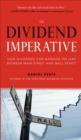 Image for The dividend imperative: how dividends can narrow the gap between Main Street and Wall Street