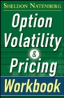 Image for Option Volatility and Pricing Workbook, Second Edition