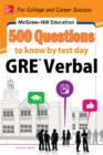 Image for 500 GRE verbal questions to know by test day