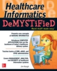 Image for Healthcare informatics demystified