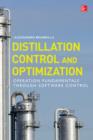 Image for Distillation control &amp; optimization: operation fundamentals through software control