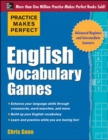 Image for Practice makes perfect English vocabulary games