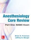 Image for Anesthesiology core review.: (Basic exam) : Part 1,