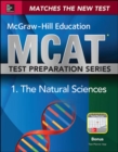 Image for McGraw-Hill Education MCAT biological and biochemical foundations of living systems 2015  : biology, biochemistry, chemistry, and physics review