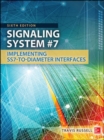 Image for Signaling System #7, Sixth Edition