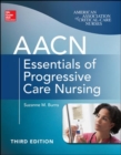 Image for AACN essentials of progressive care nursing